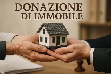 come fare donazione immobile