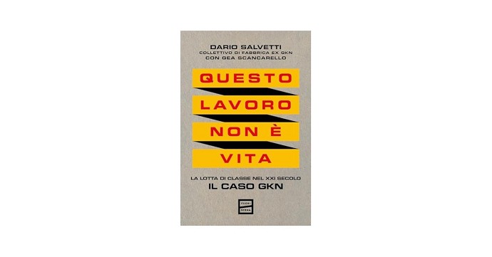 Questo lavoro non  vita Dario Salvetti